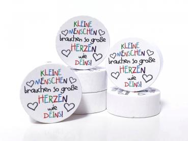 Kleine Menschen brauchen so große Herzen wie Deins! - 26MS