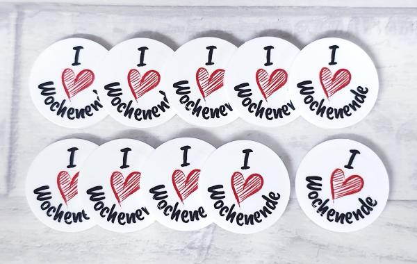 I love Wochenende! EKW-Chip